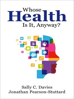 cover image of Whose Health Is It, Anyway?